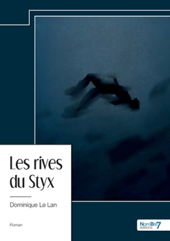 Paperback Les rives du Styx [French] Book