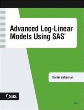 Paperback Advanced Log-Linear Models Using SAS Book