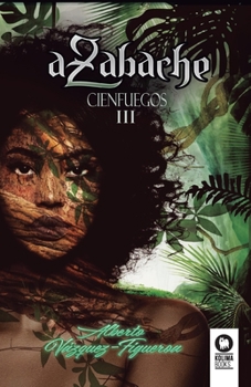 Azabache - Book #3 of the Cienfuegos