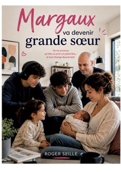 Paperback Margaux va devenir grande soeur [French] Book