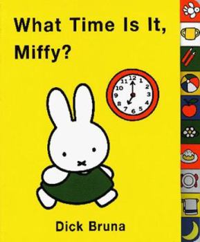 Board book What Time is It, Miffy? Book