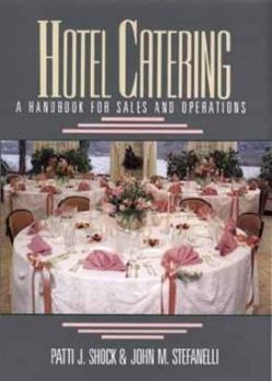 Hardcover Hotel Catering: A Handbook for Sales and Operations Book
