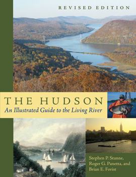 Paperback The Hudson: An Illustrated Guide to the Living River Book