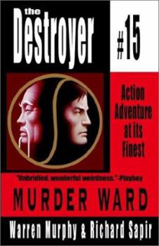 Murder Ward (The Destroyer, #15) - Book #15 of the Destroyer