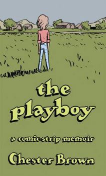 Paperback The Playboy: A Comic-Strip Memoir Book