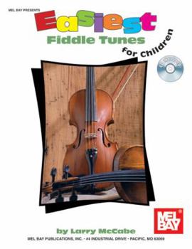 Paperback Easiest Fiddle Tunes for Children [With CD] Book