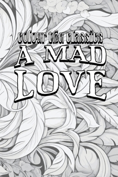 Paperback A Mad Love Book