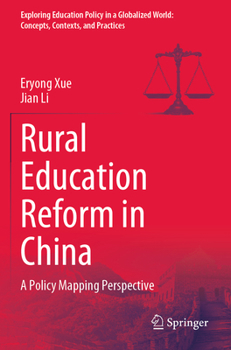 Paperback Rural Education Reform in China: A Policy Mapping Perspective Book