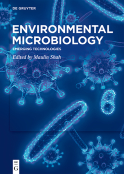 Hardcover Environmental Microbiology: Emerging Technologies Book