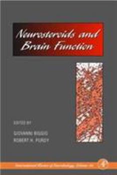Hardcover Neurosteroids and Brain Function: Volume 46 Book