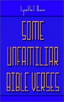 Paperback Some Unfamiliar Bible Verses Book