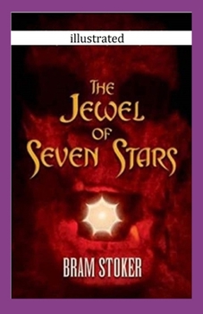 Paperback The Jewel of Seven Stars Illustrated Book