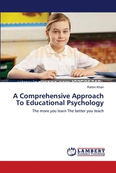 Paperback A Comprehensive Approach To Educational Psychology Book