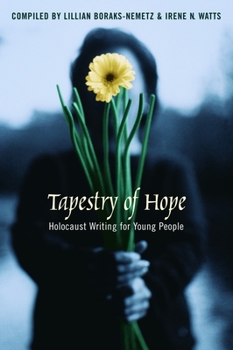 Hardcover Tapestry of Hope: Holocaust Writing for Young People Book