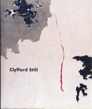 Clyfford Still: Paintings, 1944-1960
