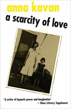 Paperback A Scarcity of Love Book