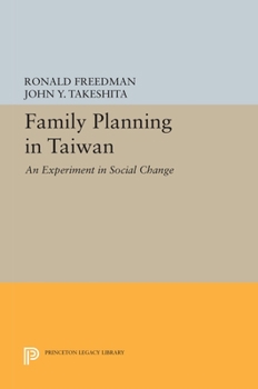 Paperback Family Planning in Taiwan: An Experiment in Social Change Book