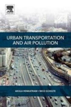 Paperback Urban Transportation and Air Pollution Book