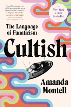 Paperback Cultish: The Language of Fanaticism Book