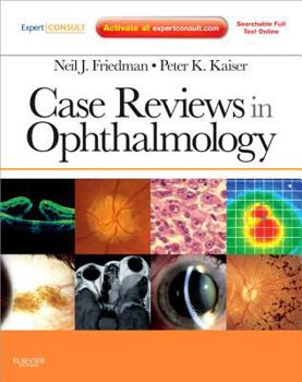 Paperback Case Reviews in Ophthalmology: Expert Consult - Online and Print Book