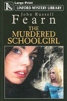 The Murdered Schoolgirl - Book #2 of the Black Maria