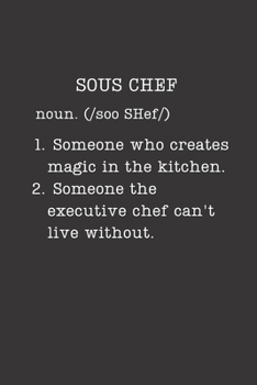 Sous Chef: Cooking Gifts - Small Lined Journal or Notebook (Card Alternative) (Definition, Humor)