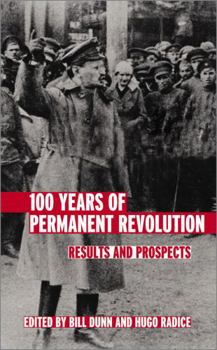 Paperback 100 Years of Permanent Revolution: Results and Prospects Book