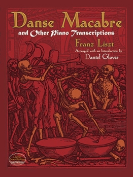Paperback Danse Macabre and Other Piano Transcriptions Book