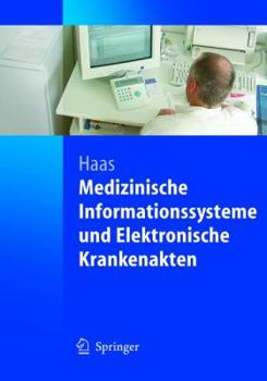 Paperback Medizinische Informationssysteme Und Elektronische Krankenakten [German] Book