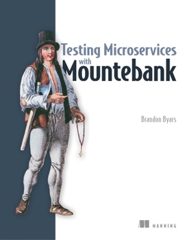 Paperback Testing Microservices with Mountebank Book