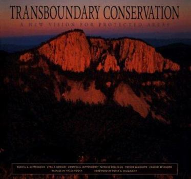 Hardcover Transboundary Conservation: A New Vision for Protected Areas Book
