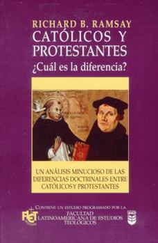 Paperback Católicos Y Protestantes: ¿Cuál Es La Diferencia? [Spanish] Book