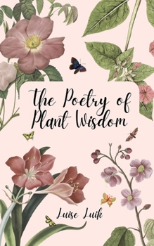 Paperback The Poetry of Plant Wisdom Book