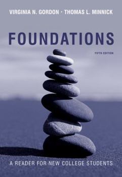 Paperback Foundations: A Reader for New College Students Book