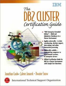 Paperback The DB2 Cluster Certification Guide [With *] Book