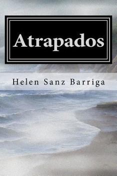 Paperback Atrapados: La Leyenda de Gaeth [Spanish] Book