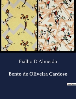 Bento de Oliveira Cardoso (Portuguese Edition)