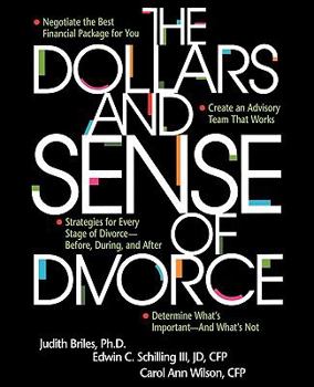 Paperback The Dollars and Sense of Divorce Book