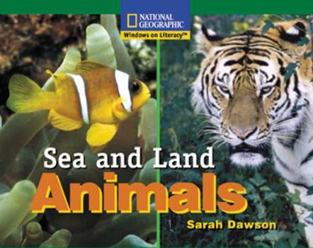 Paperback Windows on Literacy Fluent (Science: Science Inquiry): Sea and Land Animals Book