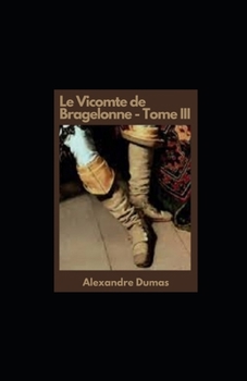 Paperback Le Vicomte de Bragelonne - Tome III [French] Book