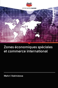 Paperback Zones ?conomiques sp?ciales et commerce international [French] Book