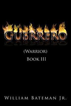 Paperback Guerrero(Warrior) Book III Book