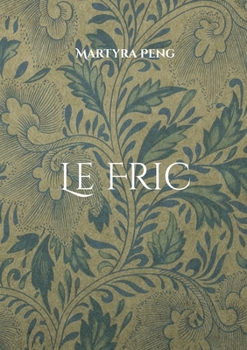Paperback Le Fric [French] Book