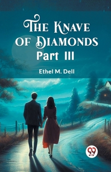 Paperback The Knave of Diamonds PART III Book