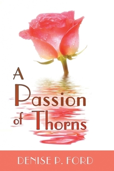 Paperback A Passion of Thorns Book