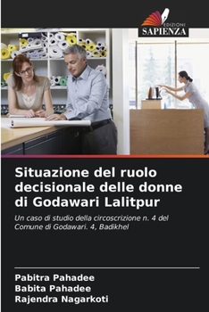 Paperback Situazione del ruolo decisionale delle donne di Godawari Lalitpur [Italian] Book