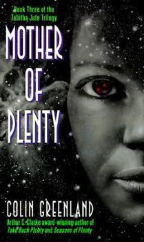 Mother of Plenty - Book #3 of the Tabitha Jute