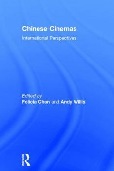 Hardcover Chinese Cinemas: International Perspectives Book
