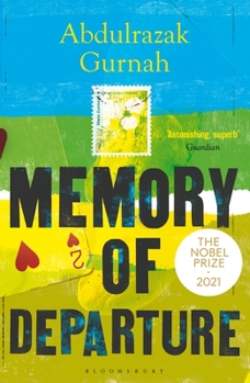 Paperback Memory of Departure: By the Winner of the Nobel Prize in Literature 2021 Book