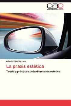 Paperback La Praxis Estetica [Spanish] Book